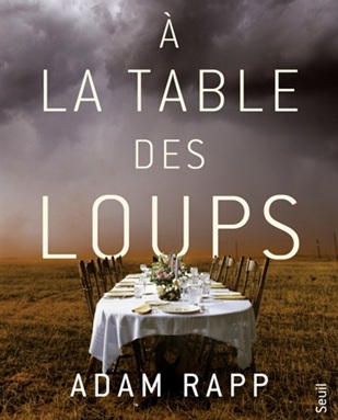 Première de couverture "A la table des loups"