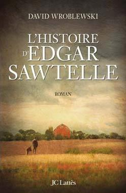 L Histoire d Edgar Sawtelle